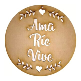 Mandala Ama, Ríe, Vive de MDF 20 cm